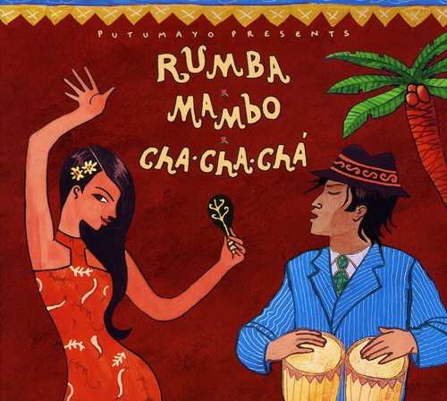 Putumayo Presents - Rumba, Mambo, Cha Cha Cha (CD)