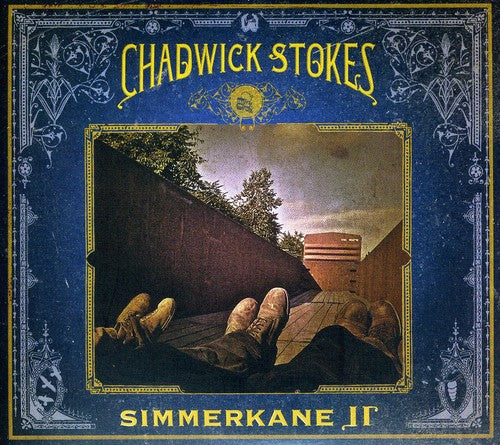 Chadwick Stokes - Simmerkane II (CD)