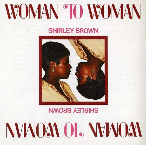 Shirley Brown - Woman to Woman (CD) - Surprise Castle