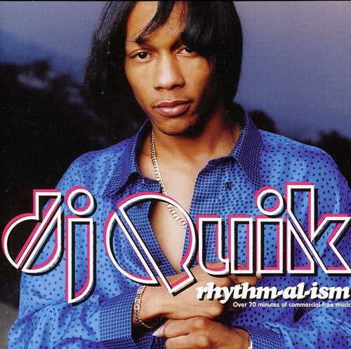 DJ Quik - Rhythm-Al-Ism (CD)