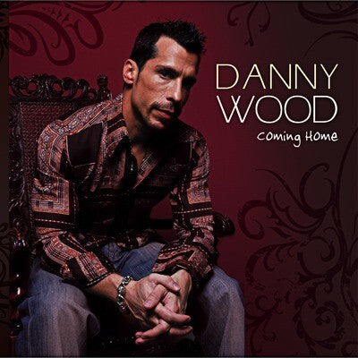 Danny Wood - Coming Home (CD)