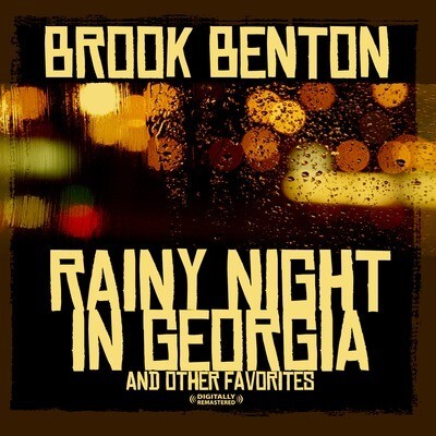 Brook Benton - Rainy Night in Georgia & Other Favorites (CD)