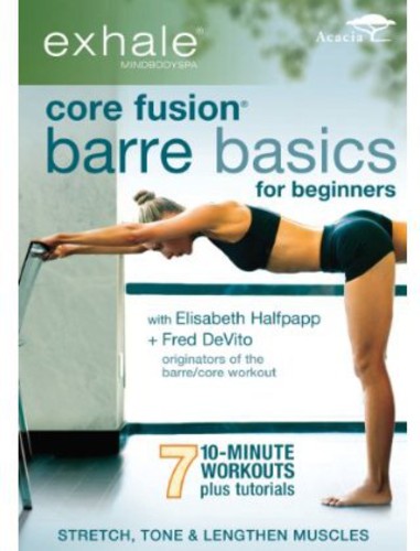 Exhale: Core Fusion Barre Basics for Beginners (DVD)