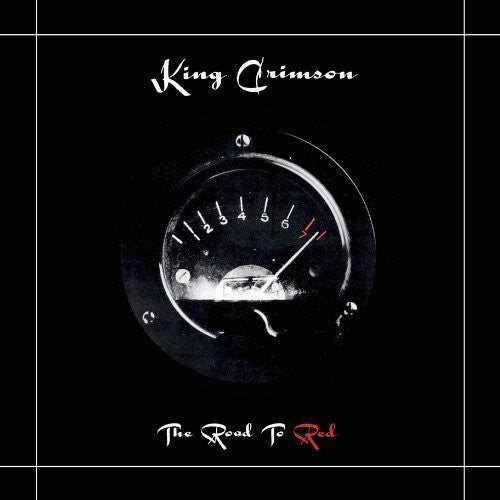 King Crimson - Road To Red (CD)