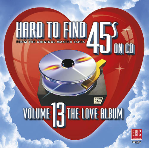 Various Artists - Hard to Find 45s on CD 13 Love Album / Various (CD)