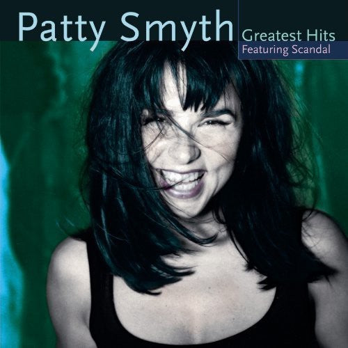 Patty Smyth - Patty Smyth's Greatest Hits Featuring Scandal (CD)