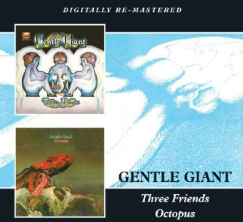 Gentle Giant - Three Friends / Octopus (CD)