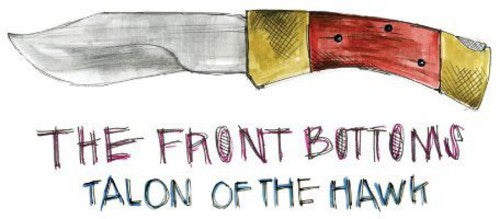 The Front Bottoms - Talon of the Hawk (CD)