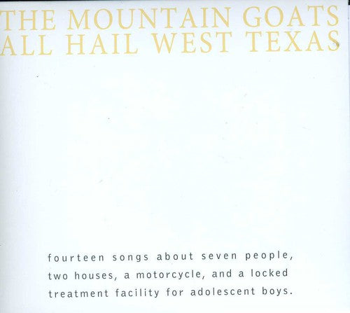 The Mountain Goats - All Hail West Texas (CD)