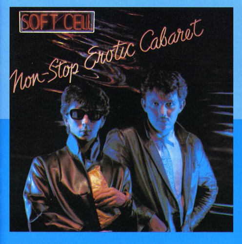 Soft Cell - Non-stop Erotic Cabaret (+ Bonus Tracks) (ger) (CD)