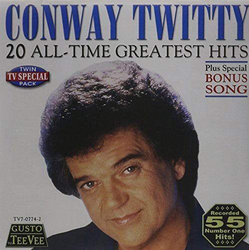 Conway Twitty - 20 All Time Greatest Hits (CD)