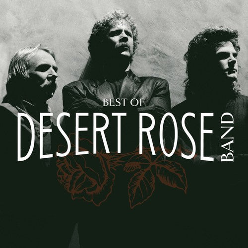 Desert Rose Band - Best of (CD)