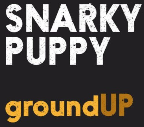 Snarky Puppy - Groundup (CD)