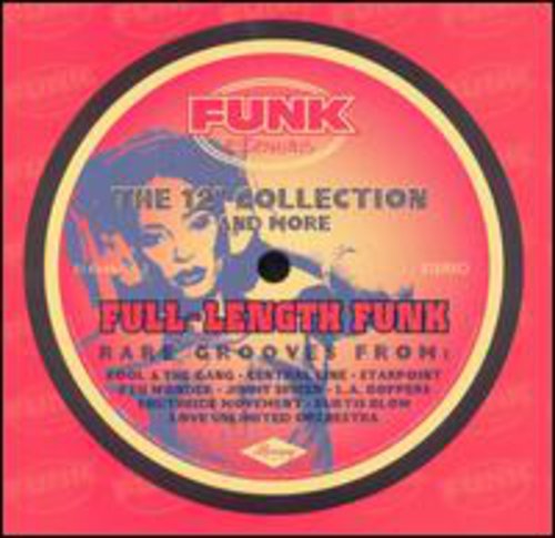 Various Artists - Full Length Funk: 12-Inch Collection & More / Various (CD)