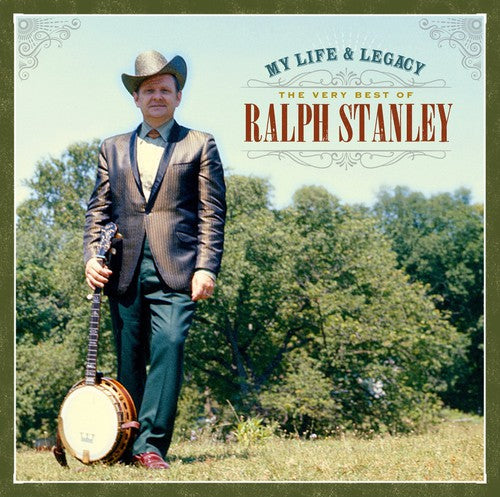 Ralph Stanley - My Life & Legacy: Very Best of Ralph (CD)