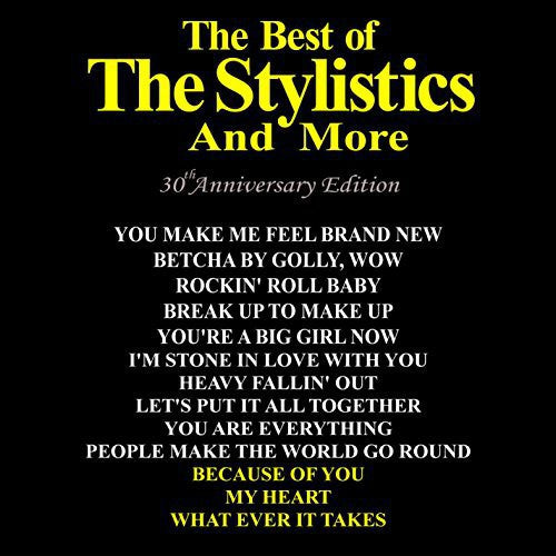 The Stylistics - Best of: 30th Anniversary Edition (CD)