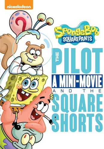 SpongeBob SquarePants: The Pilot, A Mini-Movie and the SquareShorts (DVD)