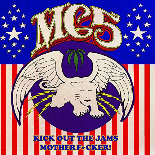 MC5 - Kick Out the Jams Motherf*Cker! (CD)