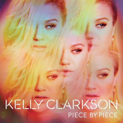 Kelly Clarkson - Piece By Piece (CD)