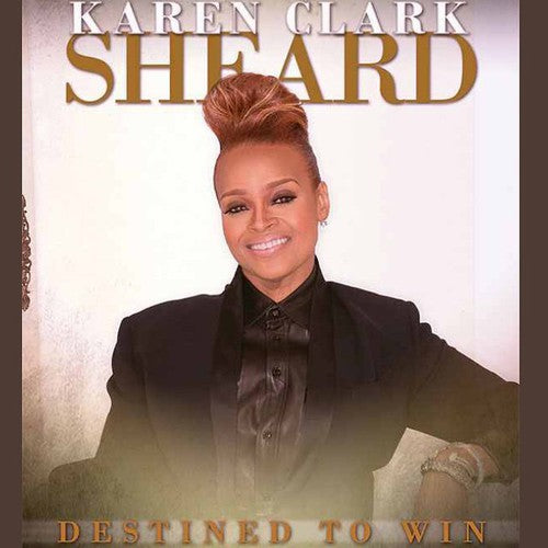 Karen Clark Sheard - Destined To Win (CD)