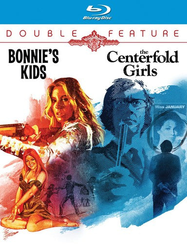 Bonnie’s Kids / The Centerfold Girls (Blu-ray)