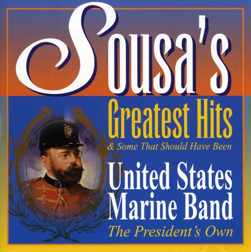 United States Marine Band - Sousa's Greatest Hits (CD)