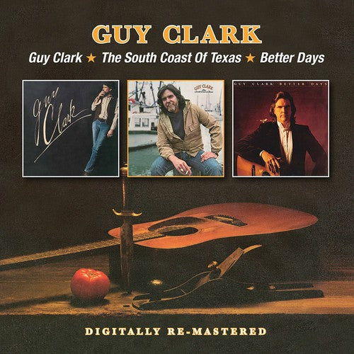 Guy Clark - Guy Clark South Coast of Texas Better Days (CD)