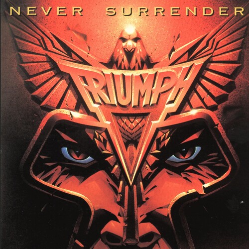 Triumph - Never Surrender (CD)