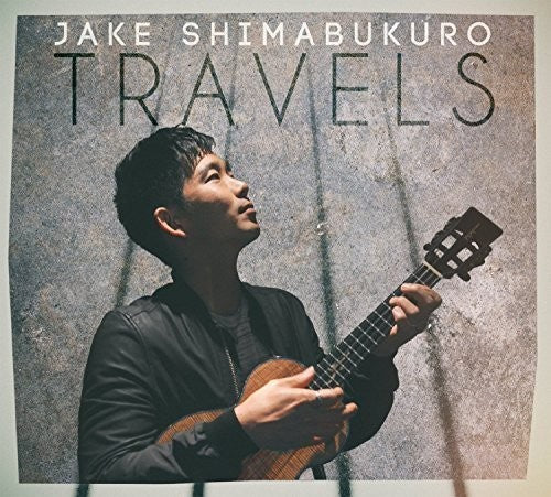 Jake Shimabukuro - Travels (CD)