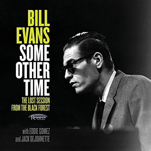 Bill Evans - Some Other Time: The Lost Sessions From The Black Forest (CD)