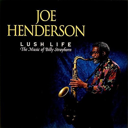 Joe Henderson - Lush Life (CD)