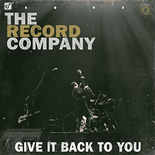 Record Company - Give It Back to You (CD)