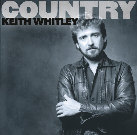 Keith Whitley - Country (CD)