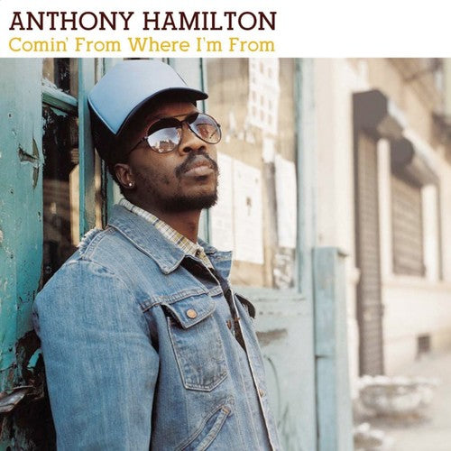 Anthony Hamilton - Comin from Where I'm from (CD)