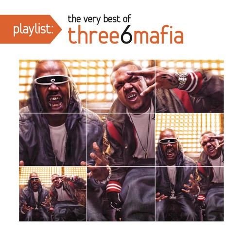 Three 6 Mafia - Playlist: Very Best of (CD)