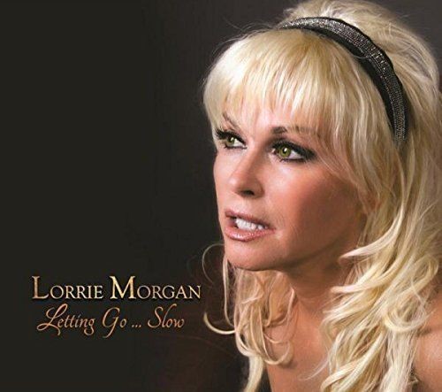 Lorrie Morgan - Letting Go... Slow (CD)