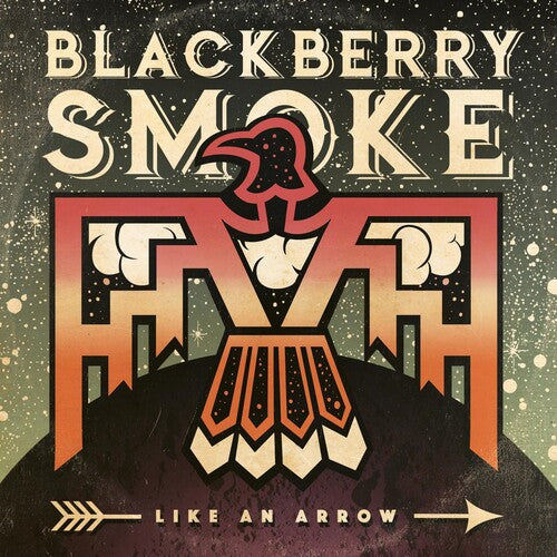 Blackberry Smoke - Like An Arrow (CD)