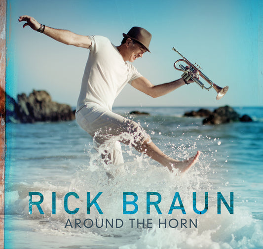 Rick Braun - Around The Horn (CD)