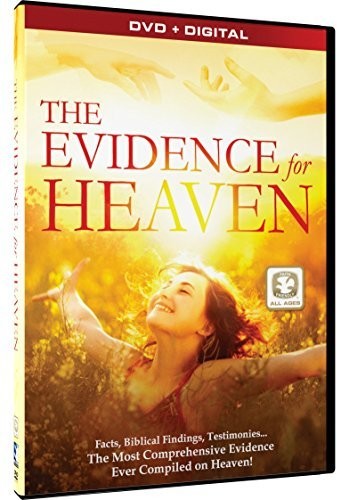 The Evidence for Heaven: Miraculous Messages / End Times How Closer (DVD)