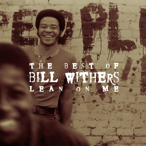 Bill Withers - Lean On Me: The Best Of Bill Withers (CD)