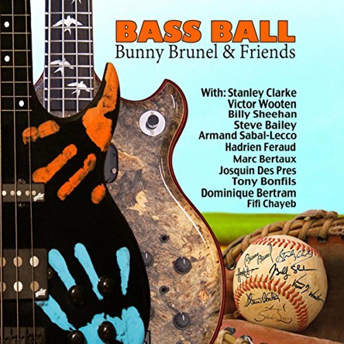 Bunny Brunel & friends - Bass Ball (CD)