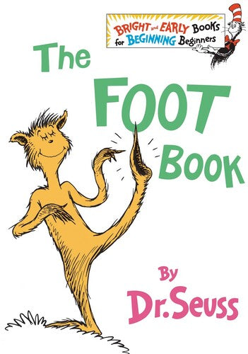 The Foot Book (Dr. Seuss, Cat in the Hat)