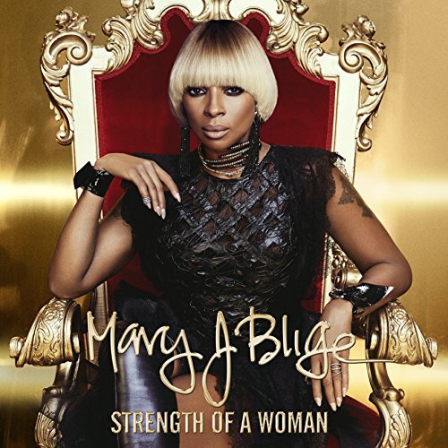 Mary J. Blige - Strength Of A Woman (CD)