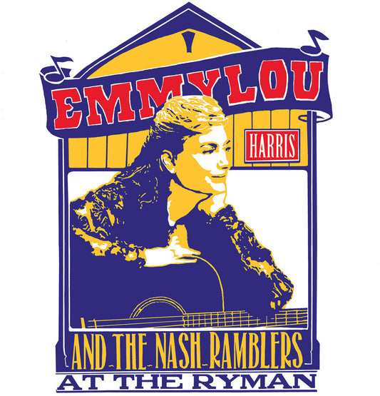 Emmylou Harris - Emmylou Harris And The Nash Ramblers At The Ryman (CD)