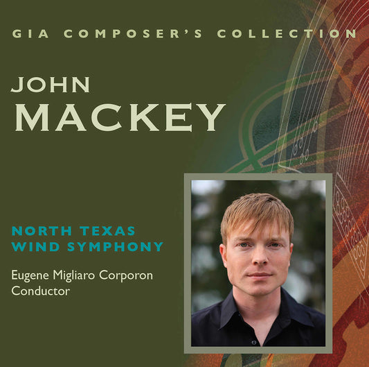 Mackey - Composer's Collection: John Mackey (CD)