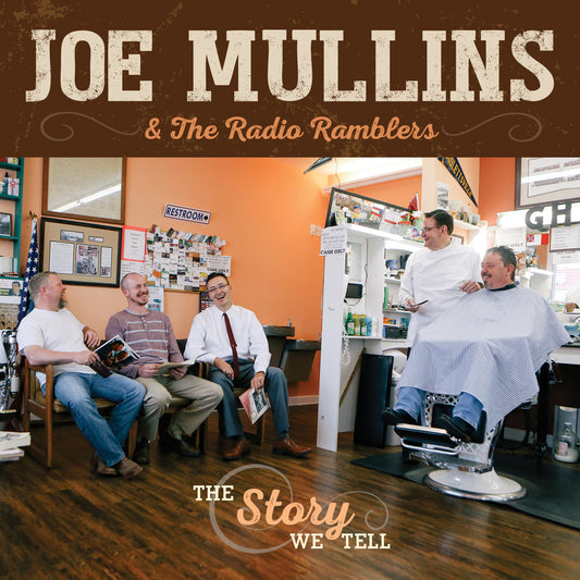 Joe Mullins - The Story We Tell (CD)