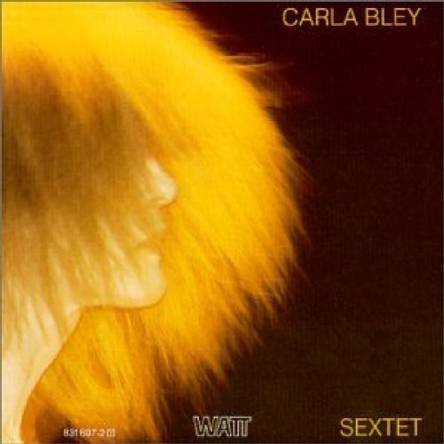 Carla Bley - Sextet (CD)