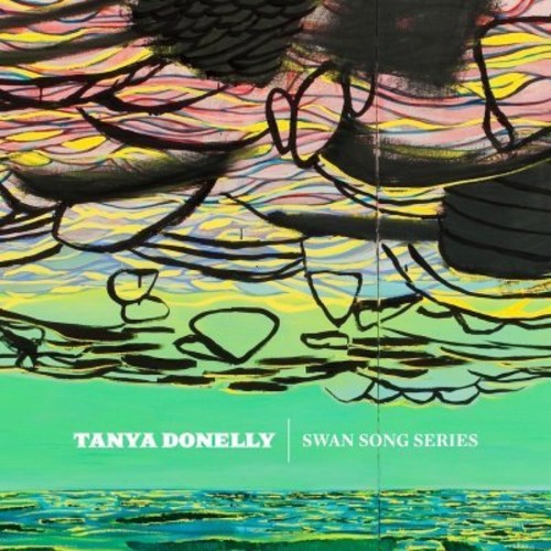 Tanya Donelly - Swan Song Series (CD)