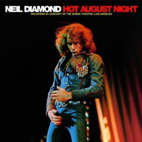 Neil Diamond - Hot August Night (CD)