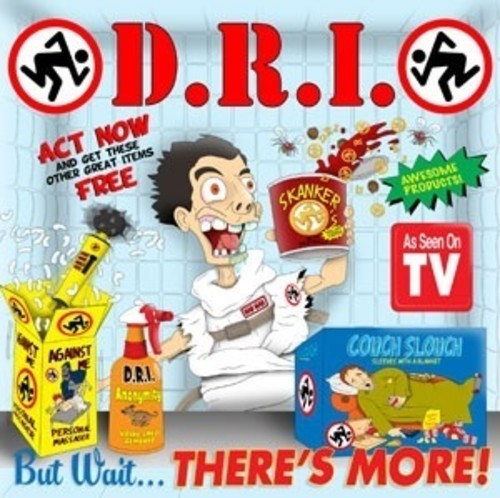 D.R.I. - But Wait ... There's More! (CD)